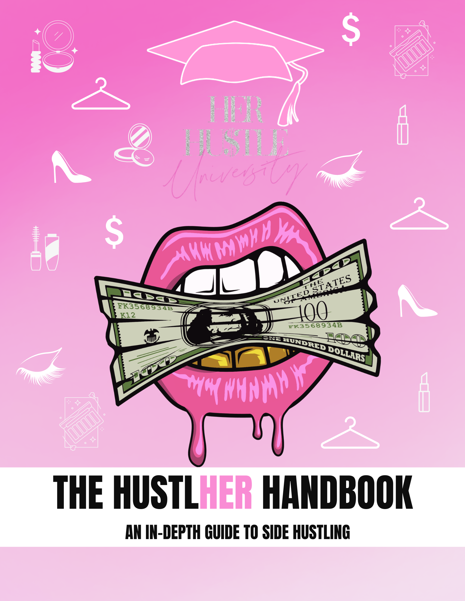 The Side Hustle Handbook